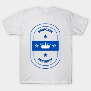 Princess Security T-Shirt